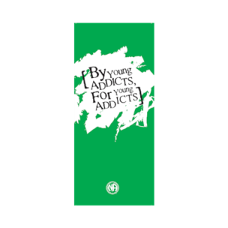 #13 By young addicts for young addicts (PKG of 10)